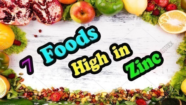 'Top 7 Foods High in Zinc You Should Include In Your Diet - Zinc Rich Foods'