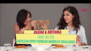 'Ragini & Krithika Take On The Nuclear Spicy Noodles Challenge - POPxo'