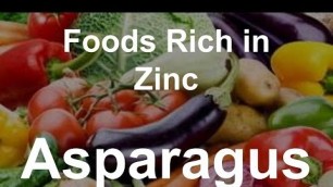 'Foods Rich in Zinc - Asparagus'