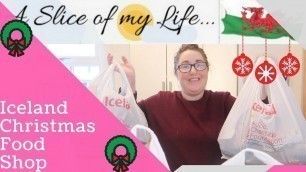 'Iceland Christmas Food Shop Haul - 2017'