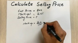 'How to Find Selling Price - Easy Trick - With Cost Price and Markup'