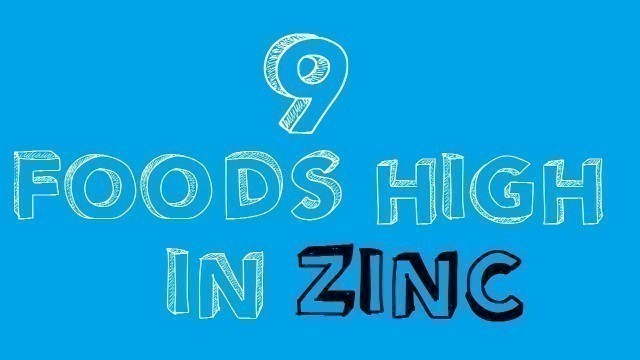 '9 Healthy Foods High in ZINC'