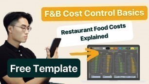 'Restaurant Finances: Food Costs Explained - F&B Cost Control Basics'