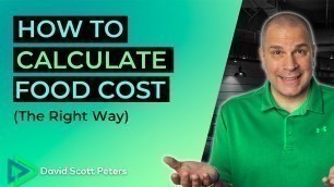 'Food Cost Formula: Learn the Right Way to Calculate Restaurant Food Cost'