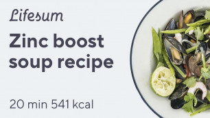 'Quarantine soup recipe high in zinc | Lifesum'