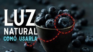 'Como hacer fotografías Dark Food Photography con Luz Natural'