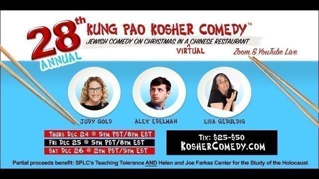 'Kung Pao Kosher Comedy Jewish Comedy on Christmas in a (virtual) Chinese Restaurant -Dec 24-26, 2020'