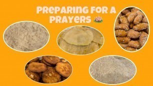 'Preparing Prayers Food Pt. 1 