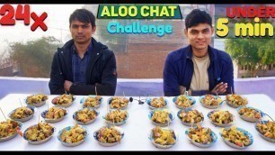 'Aloo Chaat Eating Challenge ( 10X Plates In 5 Min ) | Chaat Eating Competition | Food Challenge'