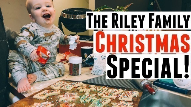 'The Riley Family Christmas Special 2018!'