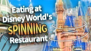 'Disney World\'s SPINNING Restaurant -- Garden Grill Restaurant'