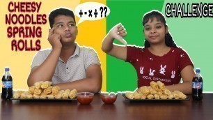 'CHEESY NOODLES SPRING ROLL CHALLENGE || BJ FOOD CHANNEL || BHAVIK JOSHI || PRIYANI JOSHI || BJ ||'