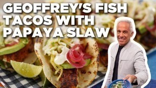 'Geoffrey Zakarian\'s Fish Tacos with Papaya Slaw | The Kitchen | Food Network'