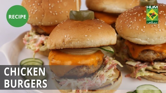 'Chicken Burgers Recipe | Food Diaries |  Zarnak Sidhwa | Fast Food'