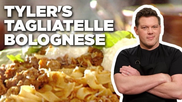 'Tyler Florence\'s Ultimate Tagliatelle Bolognese | Tyler\'s Ultimate | Food Network'