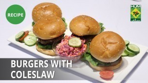 'Burgers with Coleslaw Recipe | Food Diaries |  Zarnak Sidhwa | Fast Food'