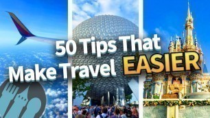 '50 Simple Tricks That Make Travel So Much Easier'