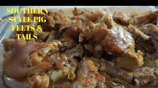 'Southern Style Pig Feet & Tails | SOUL FOOD | PORK RECIPES'