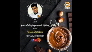 'Learn with Cookpad India: Food Photography with Props & Styling'