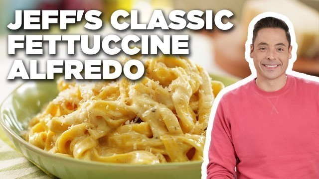 'Jeff Mauro\'s Classic Fettuccine Alfredo | The Kitchen | Food Network'