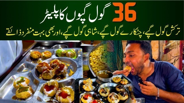 '36 Types Gol Gappo Ka PLATTER | Street Food Karachi'