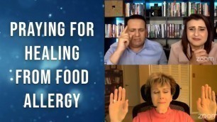 'Praying For Healing From Food Allergy'