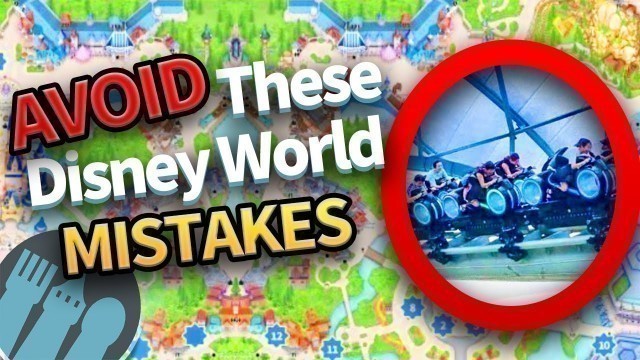 '15 Mistakes to Avoid in Disney World in 2023'