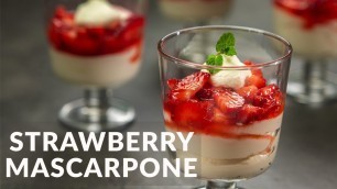 'Strawberry with Mascarpone Cheese | Mascarpone Dessert | Food Channel L Recipes'