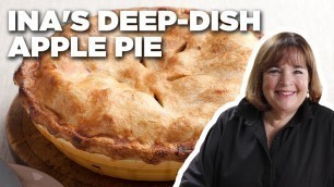 'Ina Garten\'s Deep-Dish Apple Pie | Barefoot Contessa | Food Network'