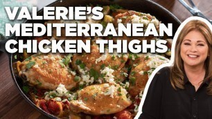 'Valerie Bertinelli\'s Mediterranean Chicken Thighs | Valerie\'s Home Cooking | Food Network'