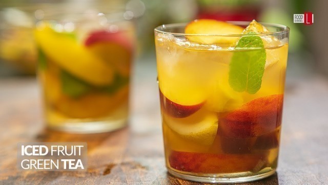 'Iced Fruit Green Tea | Summer Drinks | Food Channel L'