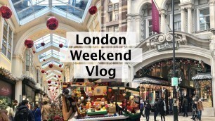 'Weekend Vlog | FRIENDS Lego, Christmas in London, Not-so-good pork bun