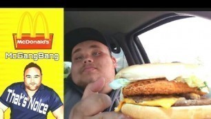 'McDonald\'s Secret Menu Hack! The McGangBang Review Ft. Thats Noice!'