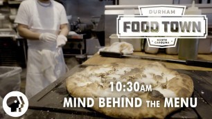 '10:30 a.m. | Mind Behind the Menu | Food Town | PBS Food'