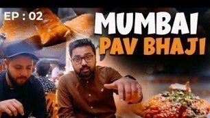 'Mumbai Pav Bhaji In Karachi | Karachi Street Food | Episode 02'