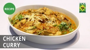 'Chicken Curry Recipe | Food Diaries |  Zarnak Sidhwa | Desi Food'