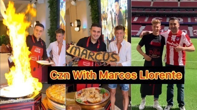 'Czn Burak With Marcos Llorente Footballer Part 3 | Marcos Footballer | Amazing Food