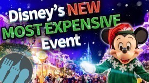 'Disney World’s NEW Christmas Party is Now the Most Expensive Event Ever'