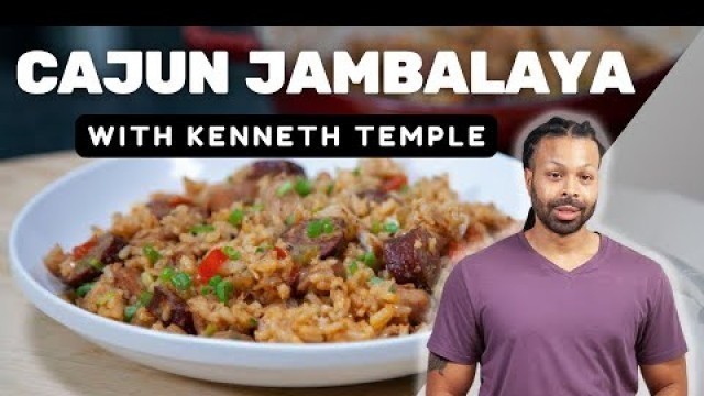 'Kenneth Temple\'s Cajun Jambalaya | An Introduction to Cajun and Creole Cooking | Food Network'