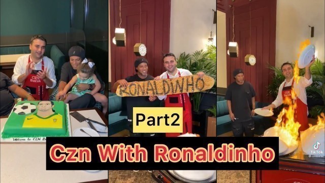 'Czn Burak With Ronaldinho Footballer Part 2 | Best Food | Amazing Skills | Food Lover | Daily Dose'