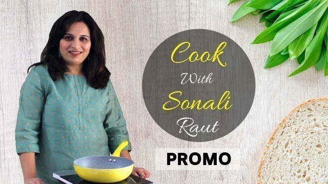 'Cook With Sonali Raut | PROMO | Every Friday | New Marathi Food Channel'