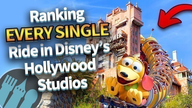 'Ranking EVERY SINGLE Ride in Disney’s Hollywood Studios'