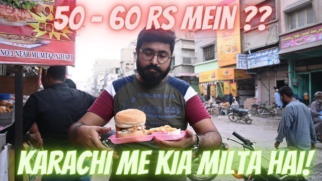 'KARACHI AUR SASTAA KHAANA - CHEAPEST FOOD OPTIONS IN KARACHI FOOD STREET'