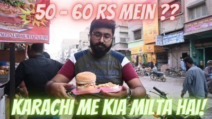 'KARACHI AUR SASTAA KHAANA - CHEAPEST FOOD OPTIONS IN KARACHI FOOD STREET'