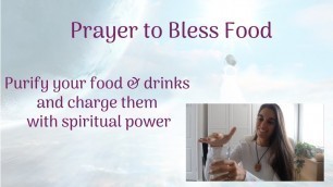 'Prayer to Bless Your Food and Drinks |'