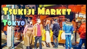 '【4K】Japan Walk - Tokyo ,Japan’s Food Town, Tsukiji Outer Market,築地場外市場Tokyo ,February 2021,#Japan'