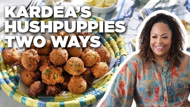 'Kardea Brown\'s Hushpuppies Two Ways ​| Delicious Miss Brown | Food Network'