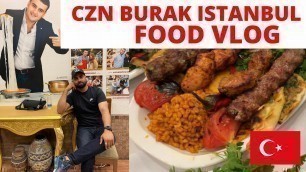 'CZN BURAK ISTANBUL | FOOD VLOG | TAKSIM SQUARE'