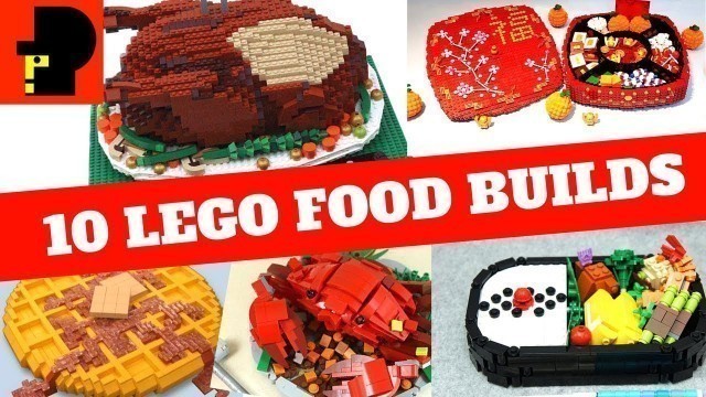 '10 LEGO FOOD BUILDS'