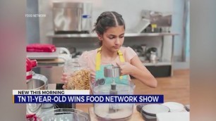 '11-year-old in Tennessee wins Food Network Show'